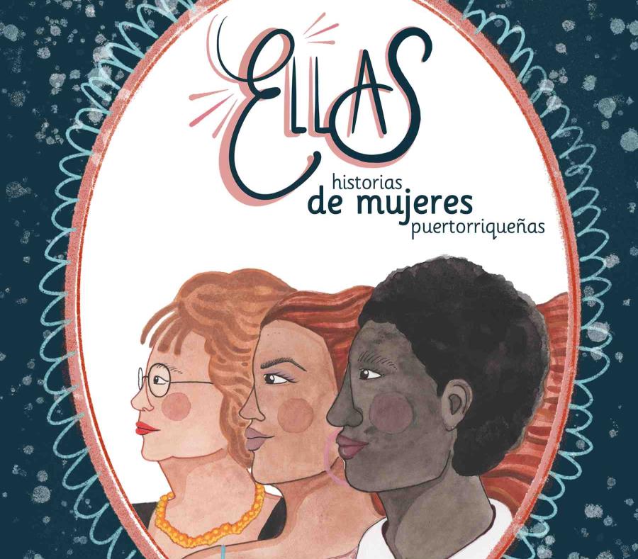 Image result for Ellas: historias de mujeres puertorriqueñas